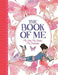 The Book of Me - Age 5+ - Paperback by Chellie Carroll 5+ Buster Books