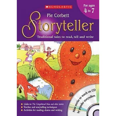 Pie Corbett's Storyteller Teacher Resource Book for Ages 4-7- Paperback 4-7 Scholastic
