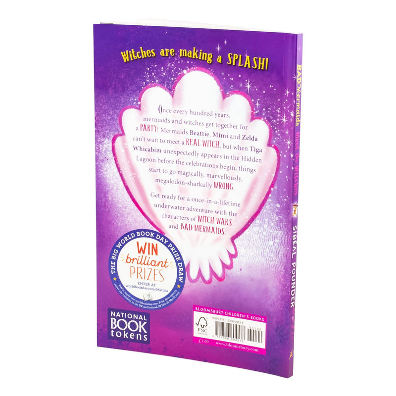 Bad Mermaids Meet the Witches WBD 2019 - Ages 7-9 - Paperback - Sibeal Pounder 7-9 Bloomsbury Publishing