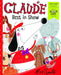 Claude Best in Show WBD 2019 - Ages 7-9 - Paperback - Alex T.Smith 7-9 Hodder & Stoughton