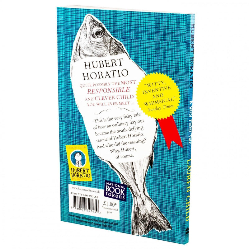 Hubert Horatio: A Very Fishy Tale WBD 2019 - Ages 7-9 - Paperback - Lauren Child 7-9 Harper Collins