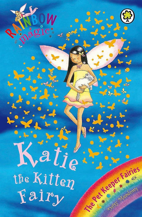 Katie and the Missing Kitten: Choose Your Own Magic (Rainbow Magic Book 1) 7-9 Orchard Books