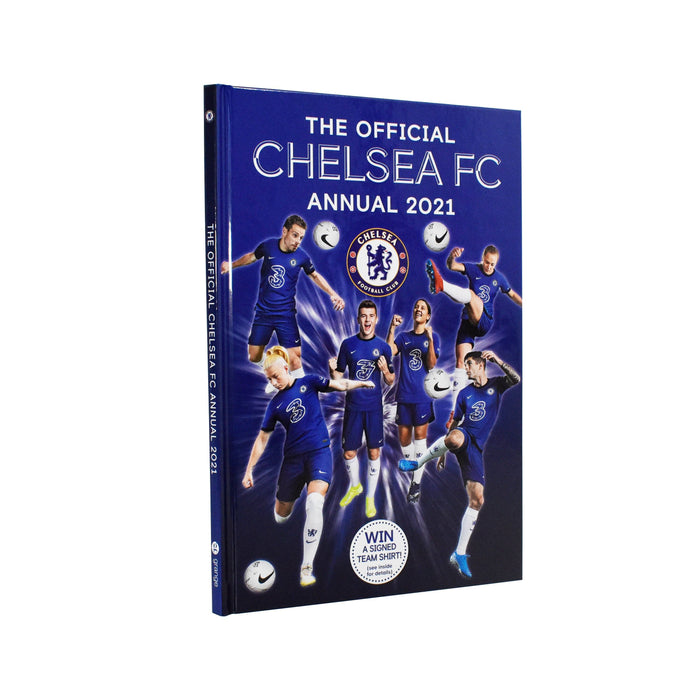 The Official Chelsea FC Annual 2021 - Hardcover - Age 7-9 7-9 Grange Communications Ltd