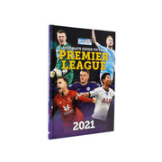 Ultimate Guide to the Premier League Annual 2021- Hardcover - Age 7-9 7-9 Grange Communications Ltd