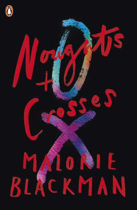 Noughts and Crosses Collection 4 Books set - 9-14 - Paperback by Malorie Blackman 9-14 Penguin
