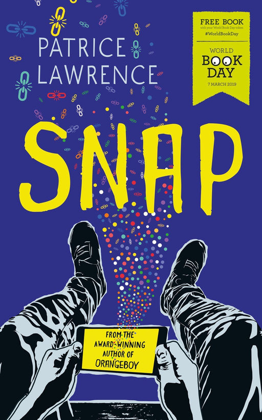 Snap WBD 2019 - Ages 9-14 - Paperback - Patrice Lawrence 9-14 Hodder & Stoughton