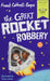 The Great Rocket Robbery WBD 2019 - Ages 9-14 - Paperback - Frank Cottrell-Boyce 9-14 Pan Macmillan