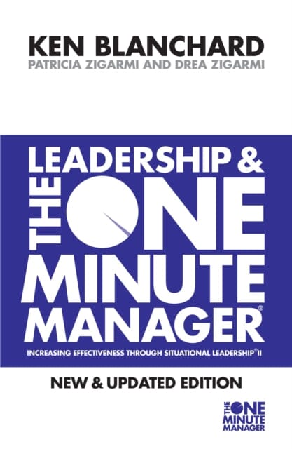Leadership and the One Minute Manager by Kenneth Blanchard Extended Range HarperCollins Publishers