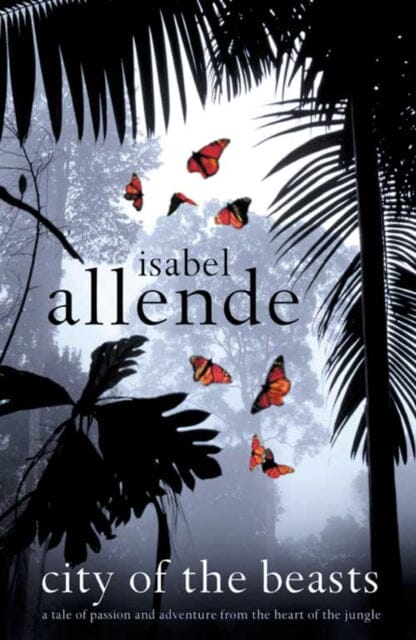 City of the Beasts by Isabel Allende Extended Range HarperCollins Publishers