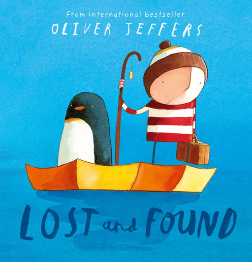 Lost and Found by Oliver Jeffers Extended Range HarperCollins Publishers