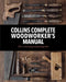 Collins Complete Woodworker's Manual by Albert Jackson Extended Range HarperCollins Publishers