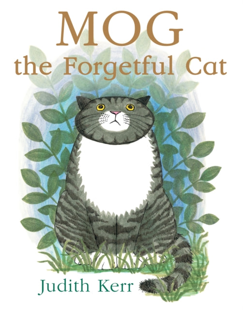 Mog the Forgetful Cat by Judith Kerr Extended Range HarperCollins Publishers