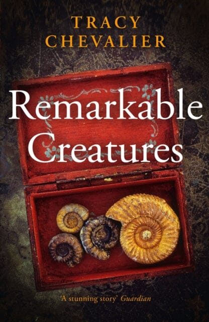 Remarkable Creatures by Tracy Chevalier Extended Range HarperCollins Publishers
