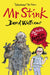 Mr Stink by David Walliams Extended Range HarperCollins Publishers