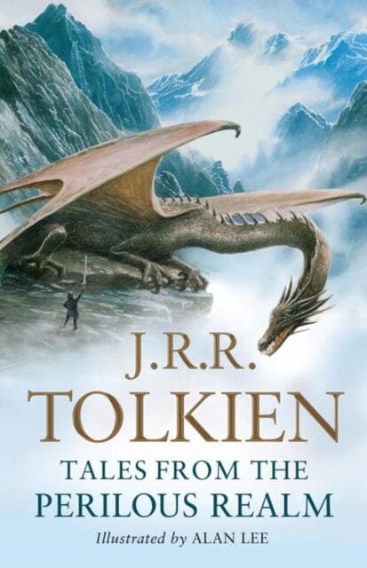 Tales from the Perilous Realm: Roverandom and Other Classic Faery Stories by J. R. R. Tolkien Extended Range HarperCollins Publishers