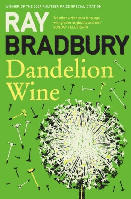 Dandelion Wine by Ray Bradbury Extended Range HarperCollins Publishers