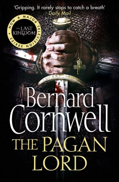 The Pagan Lord by Bernard Cornwell Extended Range HarperCollins Publishers