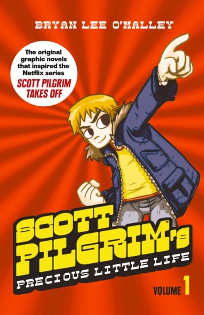 Scott Pilgrim's Precious Little Life : Volume 1 by Bryan Lee O�_TMalley Extended Range HarperCollins Publishers