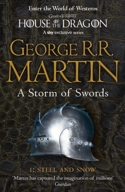 A Storm of Swords: Part 1 Steel and Snow Extended Range HarperCollins Publishers