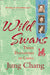 Wild Swans: Three Daughters of China by Jung Chang Extended Range HarperCollins Publishers