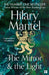 The Mirror and the Light by Hilary Mantel Extended Range HarperCollins Publishers