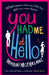 You Had Me At Hello by Mhairi McFarlane Extended Range HarperCollins Publishers
