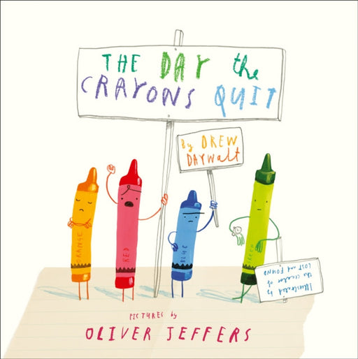 The Day The Crayons Quit by Drew Daywalt Extended Range HarperCollins Publishers