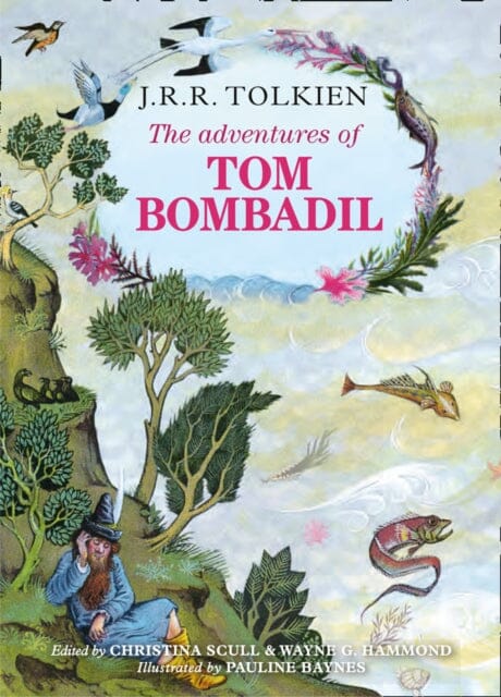 The Adventures of Tom Bombadil by J. R. R. Tolkien Extended Range HarperCollins Publishers