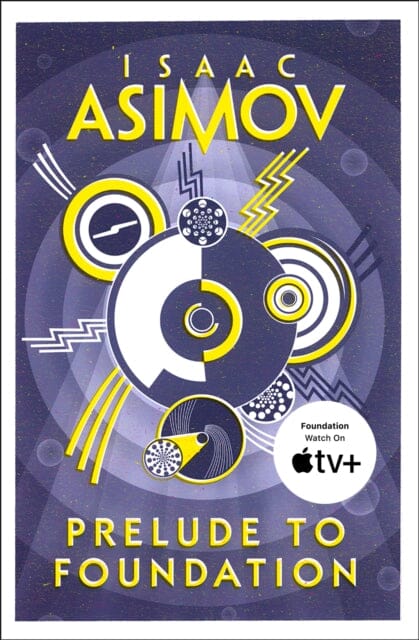 Prelude to Foundation by Isaac Asimov Extended Range HarperCollins Publishers