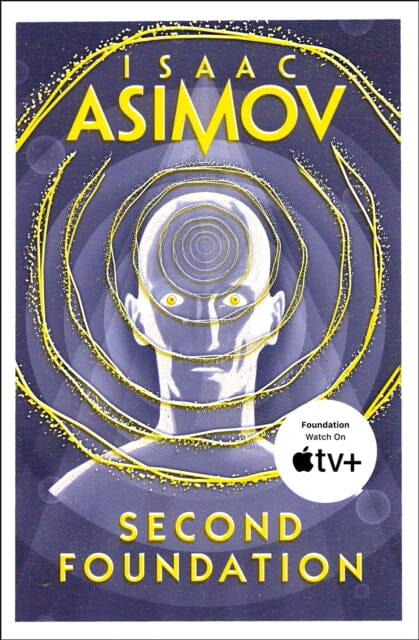 Second Foundation by Isaac Asimov Extended Range HarperCollins Publishers