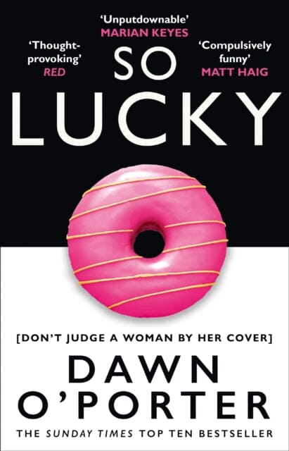 So Lucky by Dawn O'Porter Extended Range HarperCollins Publishers