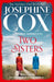 Two Sisters by Josephine Cox Extended Range HarperCollins Publishers