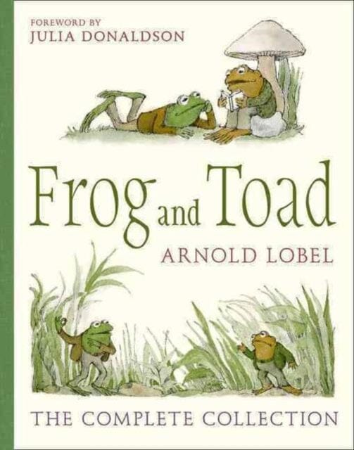 Frog and Toad: The Complete Collection by Arnold Lobel Extended Range HarperCollins Publishers