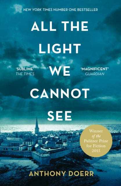 All the Light We Cannot See by Anthony Doerr Extended Range HarperCollins Publishers