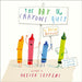 The Day The Crayons Quit by Drew Daywalt Extended Range HarperCollins Publishers