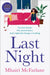 Last Night by Mhairi McFarlane Extended Range HarperCollins Publishers