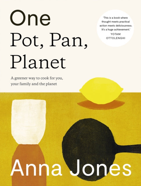 One: Pot, Pan, Planet by Anna Jones Extended Range HarperCollins Publishers