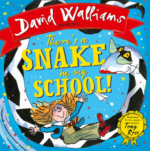 There's a Snake in My School! by David Walliams Extended Range HarperCollins Publishers
