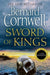 Sword of Kings by Bernard Cornwell Extended Range HarperCollins Publishers