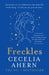 Freckles by Cecelia Ahern Extended Range HarperCollins Publishers