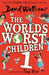 The World's Worst Children 1 Extended Range HarperCollins Publishers