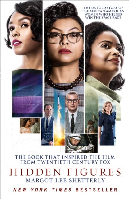 Hidden Figures: The Untold Story of the African American Women Who Helped Win the Space Race by Margot Lee Shetterly Extended Range HarperCollins Publishers