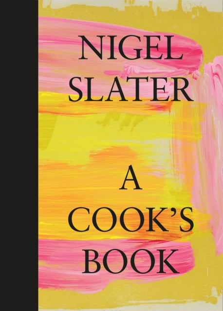 A Cook's Book by Nigel Slater Extended Range HarperCollins Publishers
