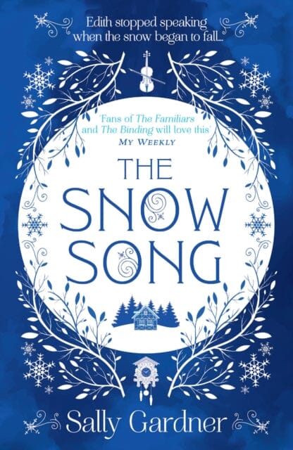 The Snow Song by Sally Gardner Extended Range HarperCollins Publishers