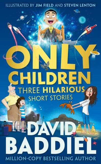 Only Children : Three Hilarious Short Stories by David Baddiel Extended Range HarperCollins Publishers