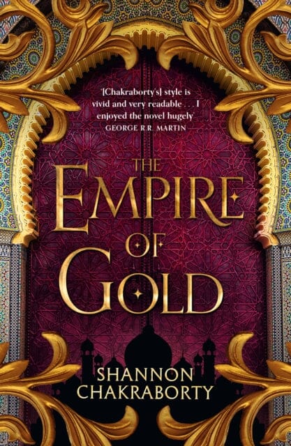 The Empire of Gold by Shannon Chakraborty Extended Range HarperCollins Publishers