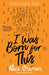 I Was Born for This by Alice Oseman Extended Range HarperCollins Publishers