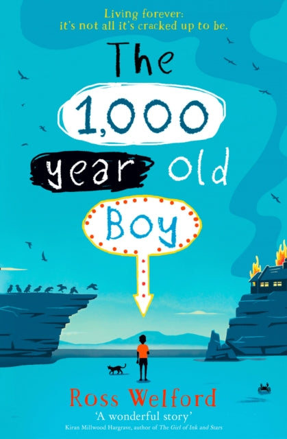 The 1,000-year-old Boy by Ross Welford Extended Range HarperCollins Publishers