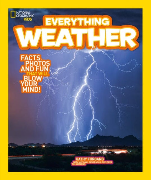 Everything: Weather by National Geographic Kids Extended Range HarperCollins Publishers