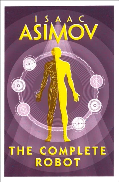 The Complete Robot by Isaac Asimov Extended Range HarperCollins Publishers